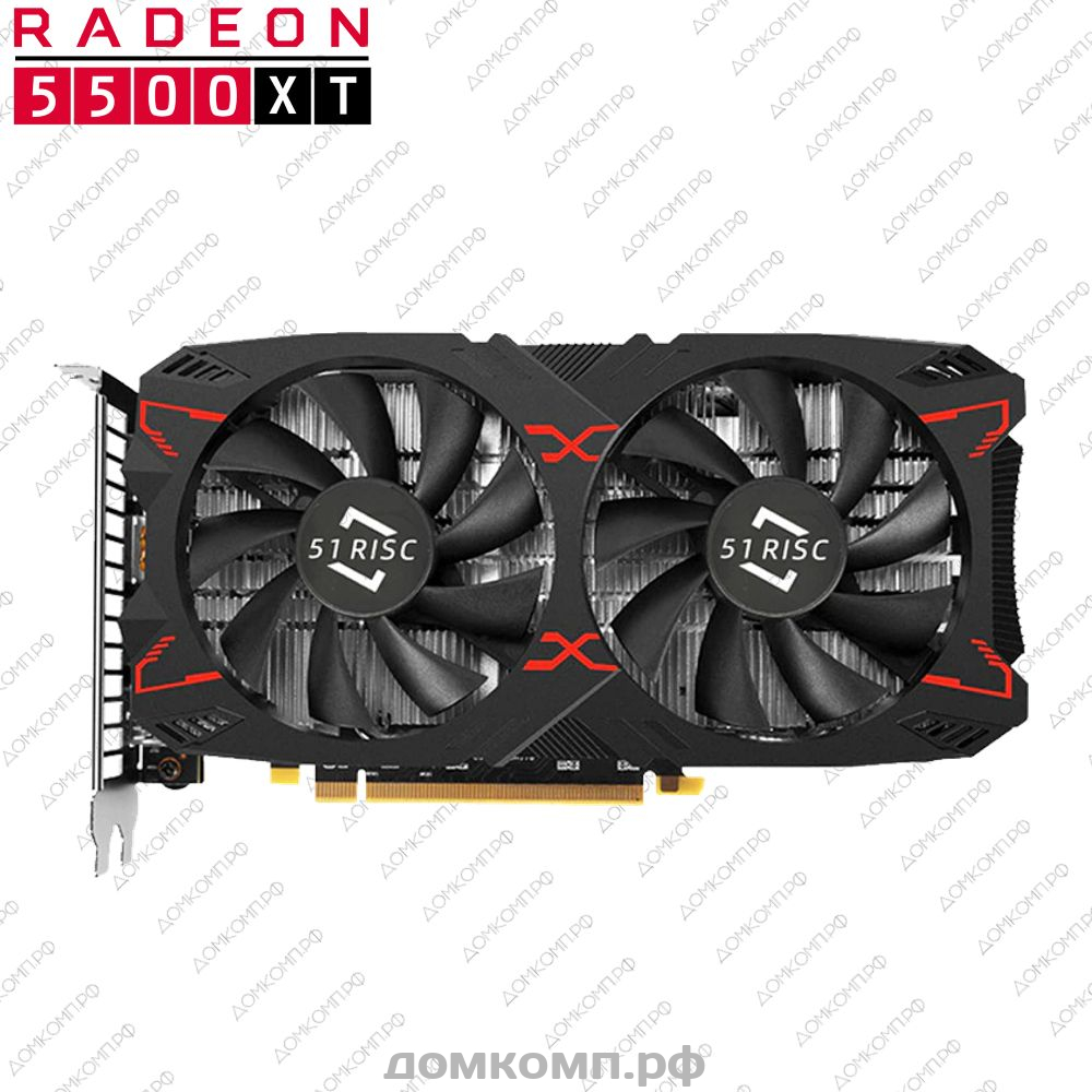 Игровая Видеокарта PRO AMD Radeon RX 5500XT RISC [RSC-RX5500XT-8GD6] в  Оренбурге недорого — купить в домкомп.рф